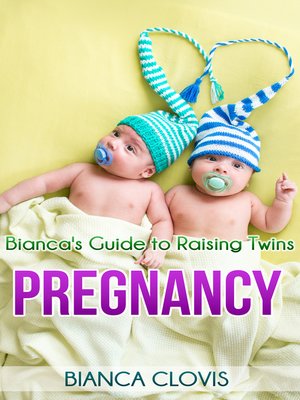 cover image of Bianca's Guide to Raising Twins
